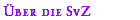�ber die SvZ