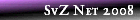SvZ Net 2008